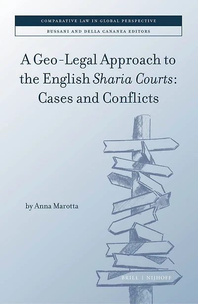 A Geo-Legal Approach to the English Sharia Courts: Cases and Conflicts