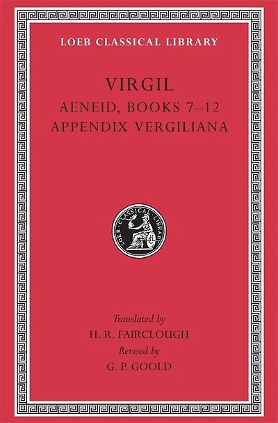 Aeneid, Books 7-12. Appendix Vergiliana
