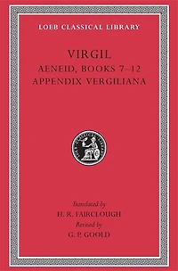 Aeneid, Books 7-12. Appendix Vergiliana