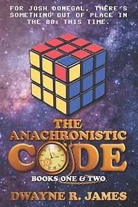 The Anachronistic Code : book 1 and 2