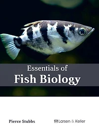 Essentials Of Fish Biology