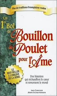 Un 1er bol de bouillon de poulet pour l'âme