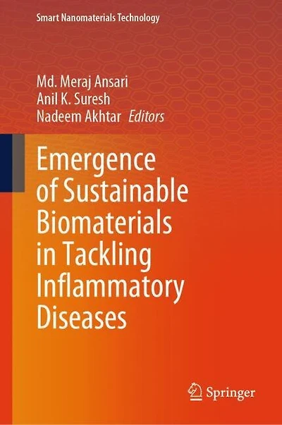Emergence of Sustainable Biomaterials Tackling Inflammatory Diseases