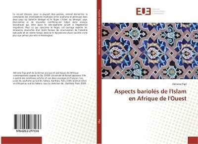 Aspects bariolés de l'Islam en Afrique de l'Ouest