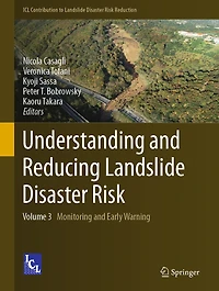 Understanding and Reducing Landslide Disaster Risk: Volume 3 Monitoring Early Warning