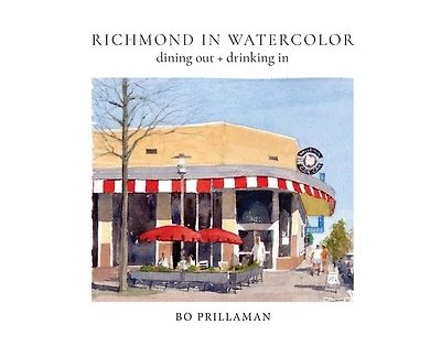 Richmond in Watercolor: dining out + drinking in