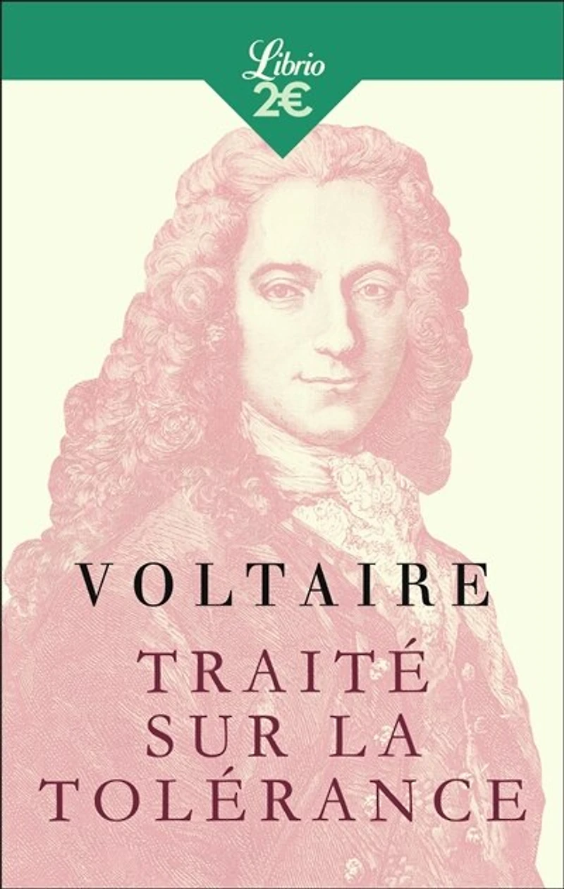 Traité sur la tolérance: à l'occasion de mort Jean Calas