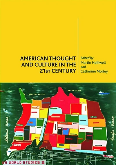 American Thought and Culture the 21st Century