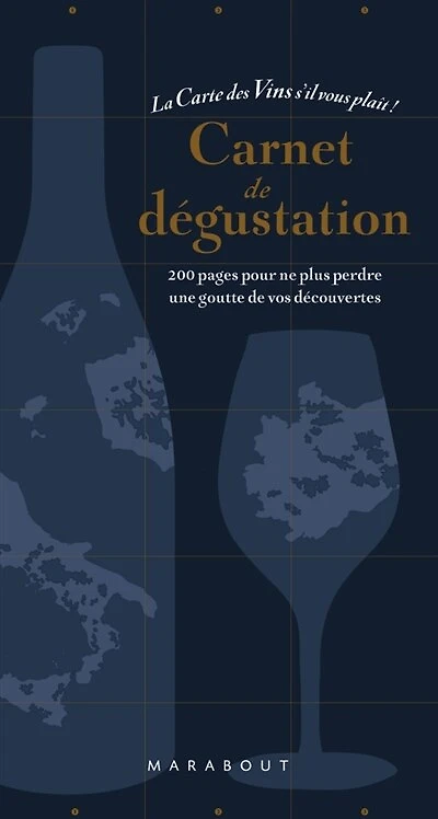 Carnet de dégustation: la carte des vins s'il vous plaît !