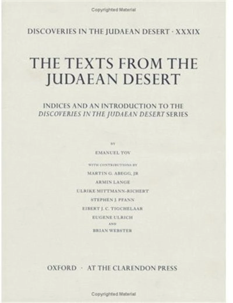 Discoveries in the Judaean Desert volume XXXIX: Indices and an Introduction to the Discoveries in the Judaean Desert Series