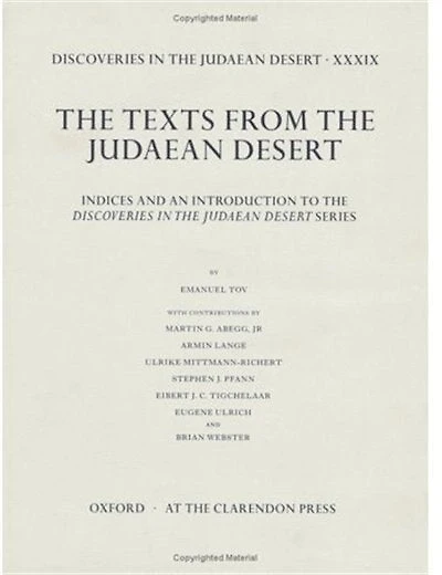 Discoveries in the Judaean Desert volume XXXIX: Indices and an Introduction to the Discoveries in the Judaean Desert Series