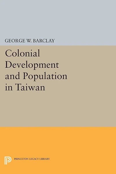 Colonial Development and Population Taiwan
