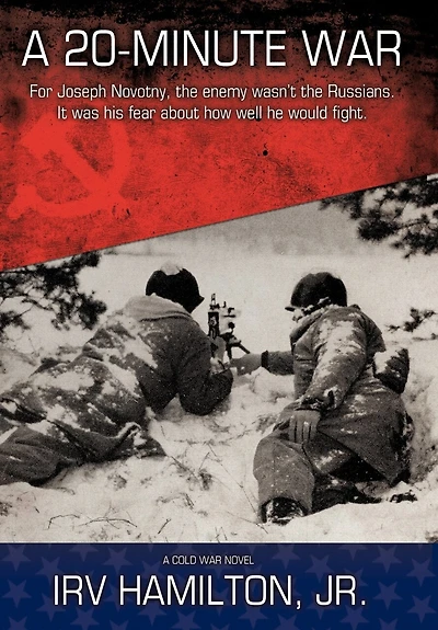 A 20-minute War: Cold War Novel