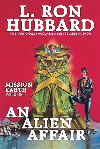 An Mission Earth Volume 4: An Alien Affair: Mission Earth Volume 4