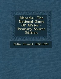 Mancala: The National Game Of Africa