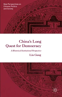 China's Long Quest for Democracy