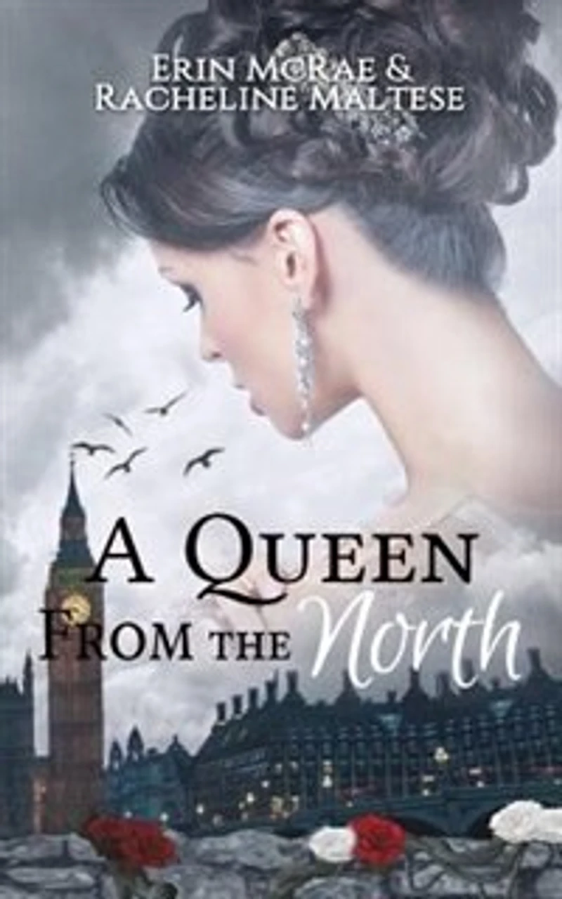 A Queen from the North: Royal Roses Book