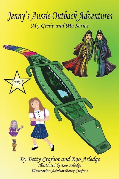 Jenny's Aussie Outback Adventures - My Genie and Me Series Book 5