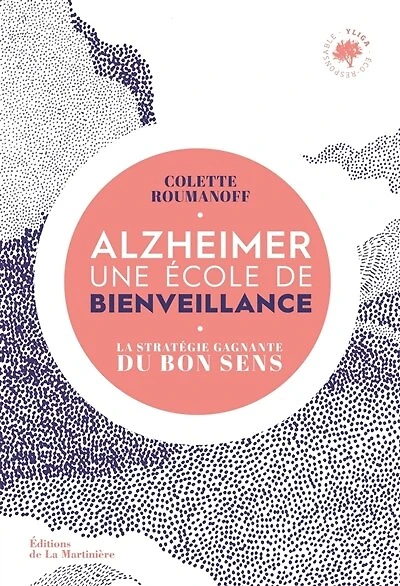 Alzheimer: une école de bienveillance