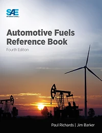 Automotive Fuels Reference Book, Fourth Edition