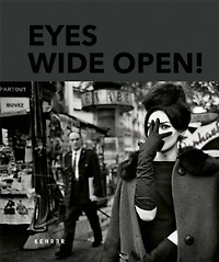 Eyes Wide Open! 100 Years Of Leica Photography