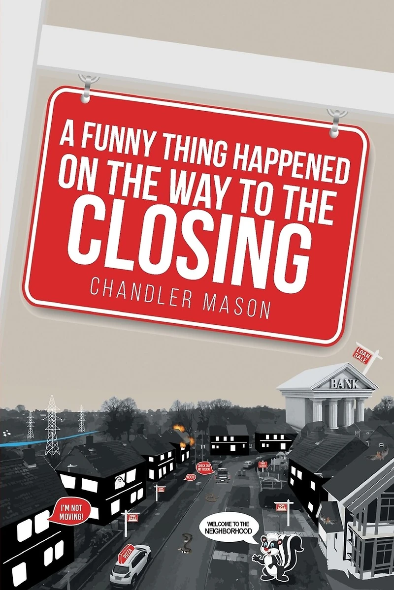 A Funny Thing Happened on the Way to the Closing