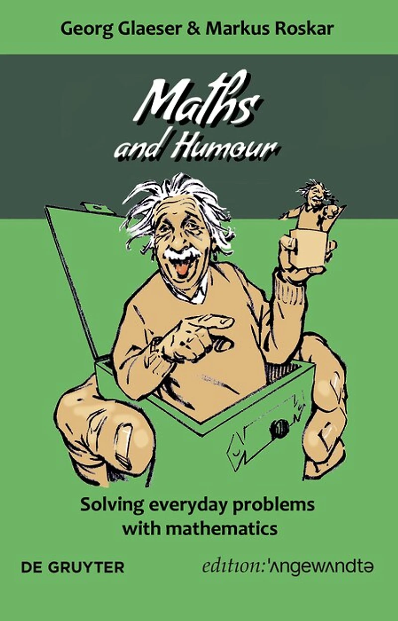 Maths and Humour: Solving everyday problems with mathematics