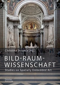 Bild-Raum-Wissenschaft: Studies on Spatially Embedded Art