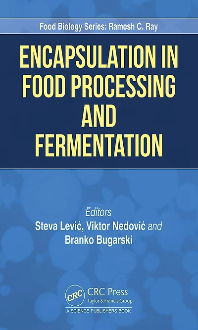 Encapsulation Food Processing and Fermentation