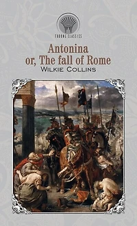 Antonina; Or