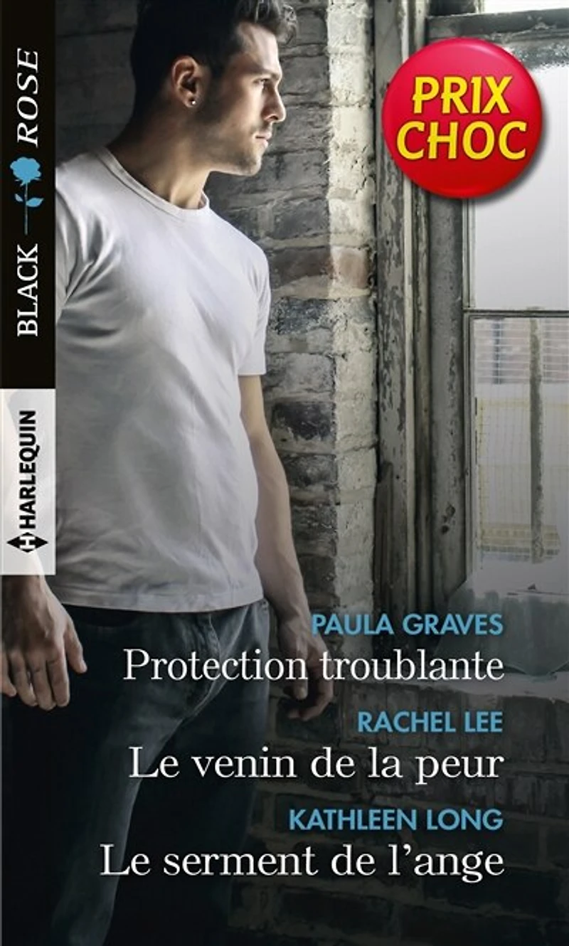 Protection troublante - Le venin de la peur - Le serment de l'ange