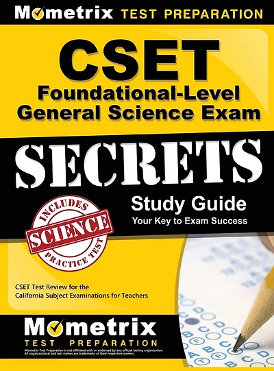 CSET Foundational-Level General Science Exam Secrets Study Guide: CSET Test Review for the California Subject Examinations for Teachers