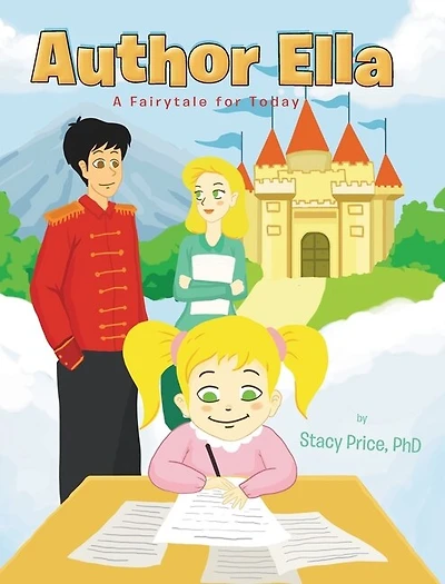Author Ella: A Fairytale for Today