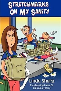 Stretchmarks on My Sanity: The Growing Pains of Raising a Family
