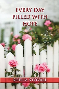 Every Day Filled with Hope