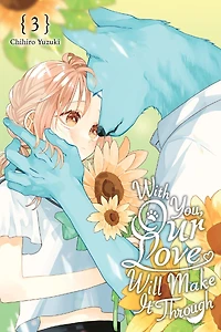 With You, Our Love Will Make It Through, Vol. 3