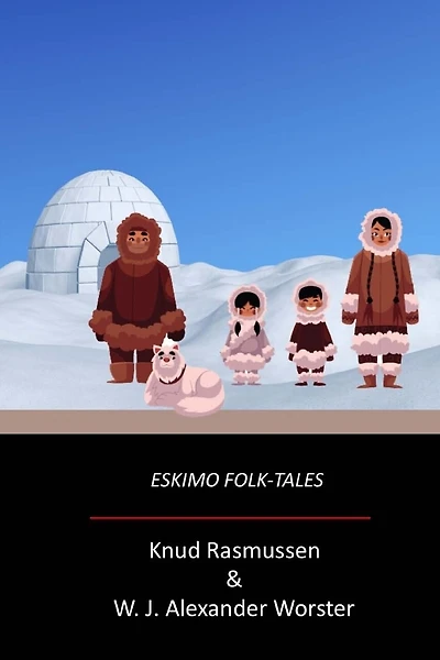 Eskimo Folk-Tales