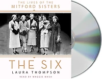 the Six: Lives of Mitford Sisters