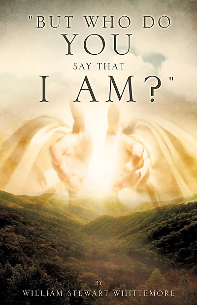 "But who do you say that I am?"