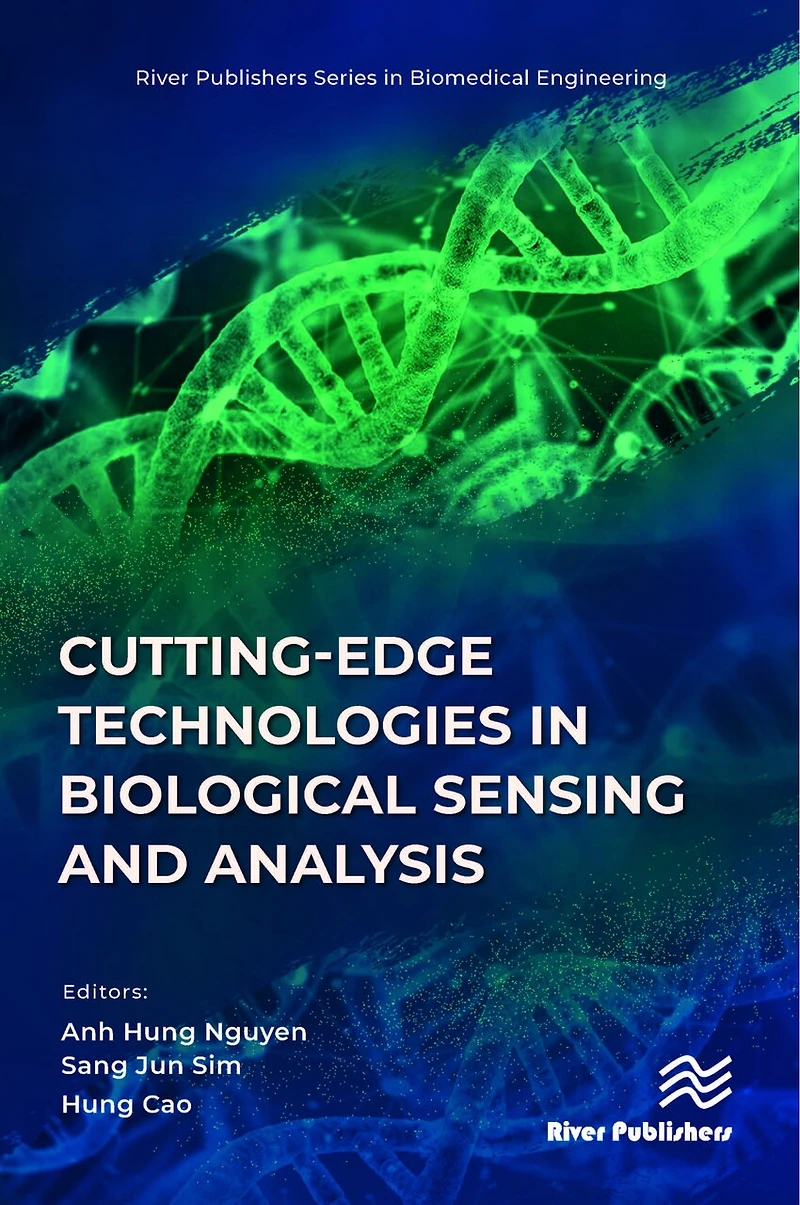Cutting-edge Technologies Biological Sensing and Analysis