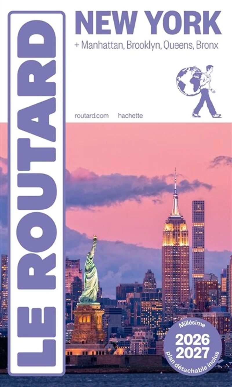 New York : + Manhattan, Brooklyn, Queens, Bronx 2026-2027 Guide Routard: