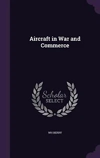 Aircraft War and Commerce