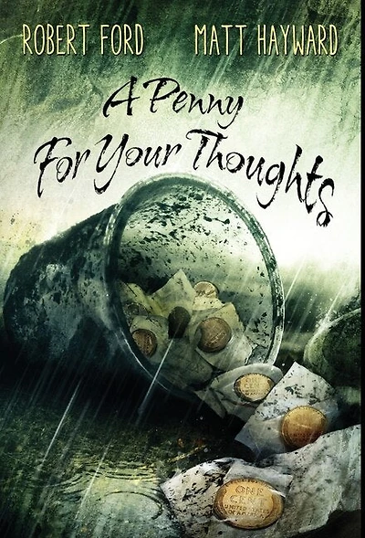 A Penny For Your Thoughts: (the Lowback Series - Book 1)