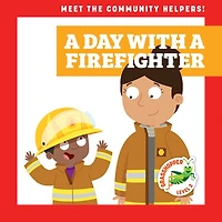 A Day with a Firefighter