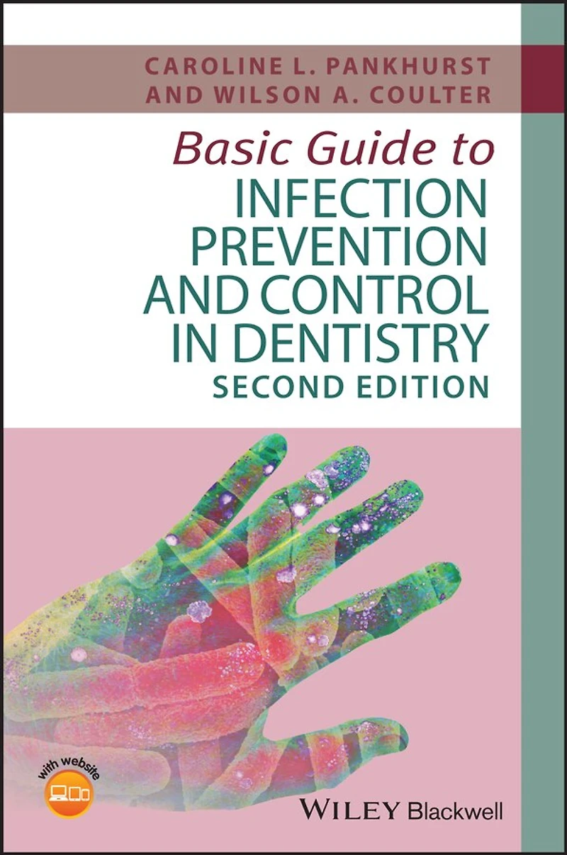 Basic Guide to Infection Prevention and Control Dentistry