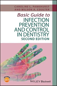Basic Guide to Infection Prevention and Control Dentistry