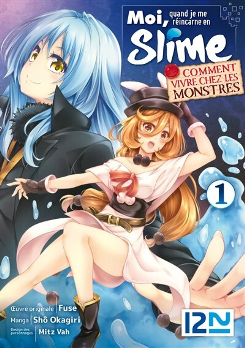Moi, quand je me réincarne en Slime : comment vivre chez les monstres, Vol. 1
