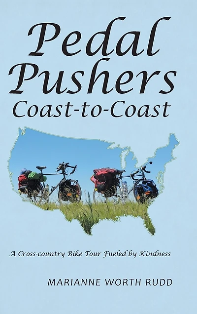 Pedal Pushers Coast-to-coast: A Cross-country Bike Tour Fueled By Kindness