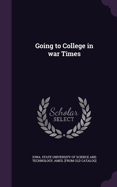 Going to College War Times