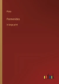Parmenides: in large print
